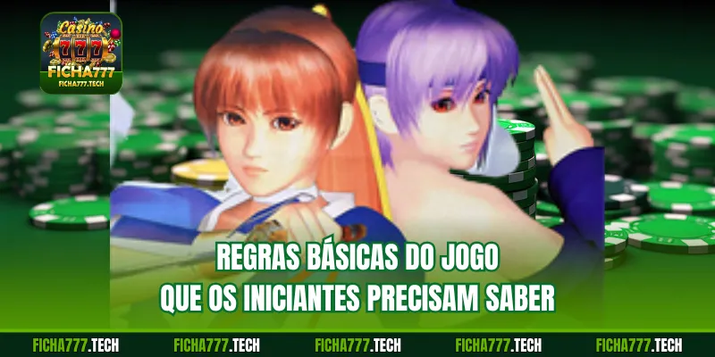 Regras básicas do jogo que os iniciantes precisam saber