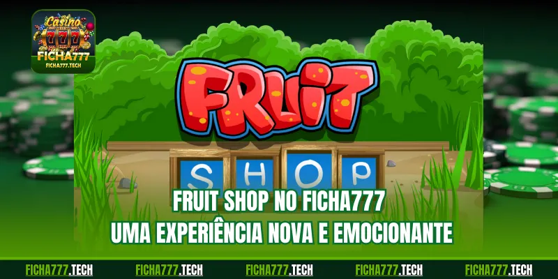 Fruit Shop